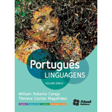 Portugues Linguagens Literatura Producao De Texto Gramatica Interpretacao De Texto Volume Unico De William Roberto Cereja Pela Atual didatico Grupo Saraiva 2013 