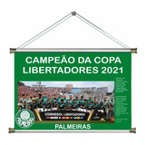 Pôster Banner Palmeiras Campeão Libertadores 2021 60x40cm