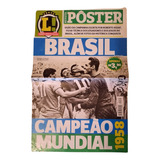 Pôster Brasil Campeão Copa 1958 Lance No 46