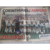 Poster Corinthians Campeão Paulistão 1999 Jornal