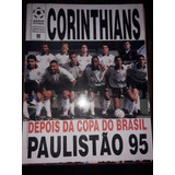 Pôster Corinthians Depois Da Copa Do Brasil Paulistão 1995 