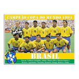 Poster Da Selecao Brasileira