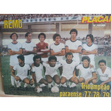 Poster Do Clube Remo Tricampeão Paranaense 77 78 79 Raridade