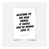 Poster Friends Welcome To The Real World A3