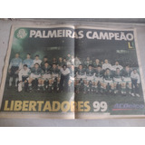 Poster Palmeiras Campeão Libertadores 1999 Jornal Lance Raro