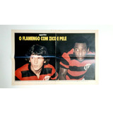 Poster Pelé E Zico Manchete Esportiva 1979
