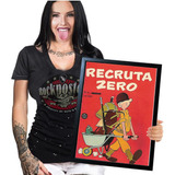 Poster Quadro Recruta Zero