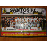 Poster Santos Tri Campeão Paulista 2012