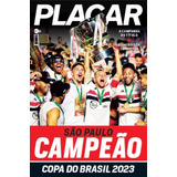 Pôster São Paulo Campeão Copa Do Brasil 2023 Placar Heróis
