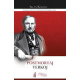 Postmortaj Verkoj (obras Póstumas - Esperanto), De Kardec, Allan. Feb Editora, Capa Mole Em Português