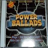 Power Ballads Audio CD Foreigner White Lion Winger Alice Cooper Skid Row Deep Purple Honeymoon Suite Damn Yankees Dokken And Faster Pussycat