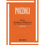 Pozzoli Guia Teórico E Prático Parte I E Ii