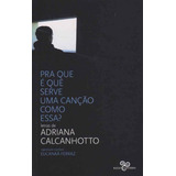 Pra Que E Que