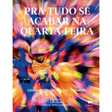 Pra Tudo Se Acabar