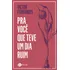 Pra Você Que Teve Um Dia Ruim, De Fernandes, Victor. Editorial Editora Planeta Do Brasil Ltda., Capa Mole Em Português, 2019