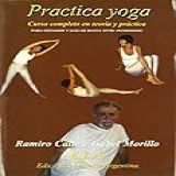 Practica Yoga Curso Completo De Yoga Nivel Medio Con DVD