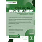 Prática Contra Os Abusos Dos Bancos Cálculos Bancários E Revisionais De Carlos Eduardo Machado Editora Imperium Capa Mole Em Português 2022
