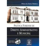 Pratica Forense De Direito Administrativo E Municipal - Cd C, De Martha Medeiros. Editora Imperium, Capa Mole Em Português