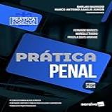 Prática Penal 6 Edição 2024