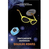 Praticamente Inofensiva  De Douglas Adams
