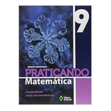 Praticando Matemática 9 Ano Edição Renovada Do Prof De Álvaro Andrini E Outro Pela Do Brasil 2015 