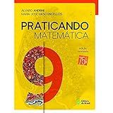 Praticando Matemática 9 Ano Ensino Fundamental II