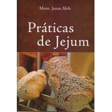 Praticas De Jejum