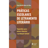 Praticas Escolares De Letramento
