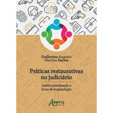 Práticas Restaurativas No Judiciário