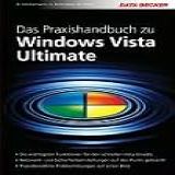 Praxishandbuch Windows Vista Ultimate