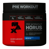 Pré Treino Horus - 150g - Max Titanium