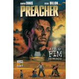 Preacher Vol. 2 Até O Fim Do Mundo, De Ennis, Garth. Editora Panini Brasil Ltda, Capa Dura Em Português, 2016