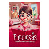 Preciosas Formando Identidade De