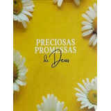 Preciosas Promessas 180 Versiculos Margaridas Preciosas Promessas 180 Versiculos Margaridas De Ad Santos A A D Santos Editora Capa Dura Edição 1 Em Português 2023