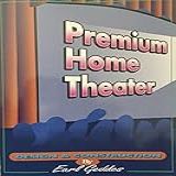 Premium Home Theater 