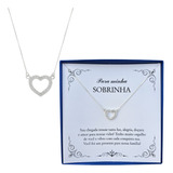 Presente Exclusivo Sobrinha Colar