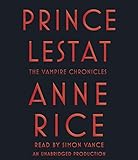 Prince Lestat The Vampire Chronicles