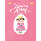 Princesa Kevin De