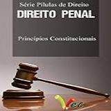 Principios Constitucionais Do Direito