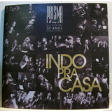 Prisma Brasil 30 Anos Indo