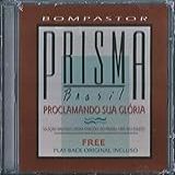 Prisma Brasil Proclamando Sua Glória CD Playback