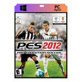 Pro Evolution Soccer 2012 / Pes 2012 - Pc Digital