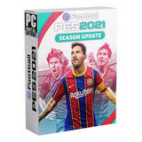 Pro Evolution Soccer 2021 Pes 2021 Pc Digital Brindes