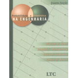 Probabilidade E Estatística Na Engenharia De Vários Autores Editorial Ltc Livros Técnicos E Científicos Editora Ltda Tapa Mole En Português 2006