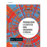 Probabilidade E Estatística Para Engenharia E Ciências De Devore Jay L Editora Cengage Learning Edições Ltda Capa Mole Em Português 2018