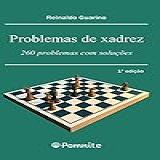 Problemas De Xadrez 260 Problemas