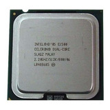 Processador Intel Celeron E1500 2.20ghz Slaqz (5027) N1-11