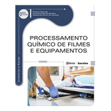 Processamento Quimico De Filmes