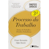 Processo Do Trabalho - Vol.31 - Col. Sinopses Jurídicas, De Cesar Reinaldo Offa Basile., Vol. 31. Editora Saraiva, Edição 5 Em Português, 2016
