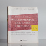 Processo Penal Procedimentos Nulidades E Recursos Sinopses Juridicas 15 Autor Alexandre Cebrian Araúji Reis Victor Gonça